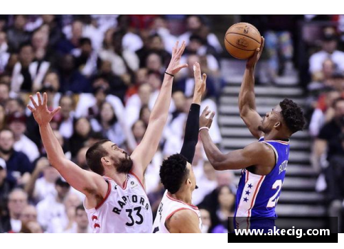 永旺彩票猛龙奇迹：NBA季后赛东部半决赛胜76人回顾